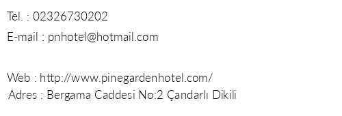 Pine Garden Hotel telefon numaralar, faks, e-mail, posta adresi ve iletiim bilgileri